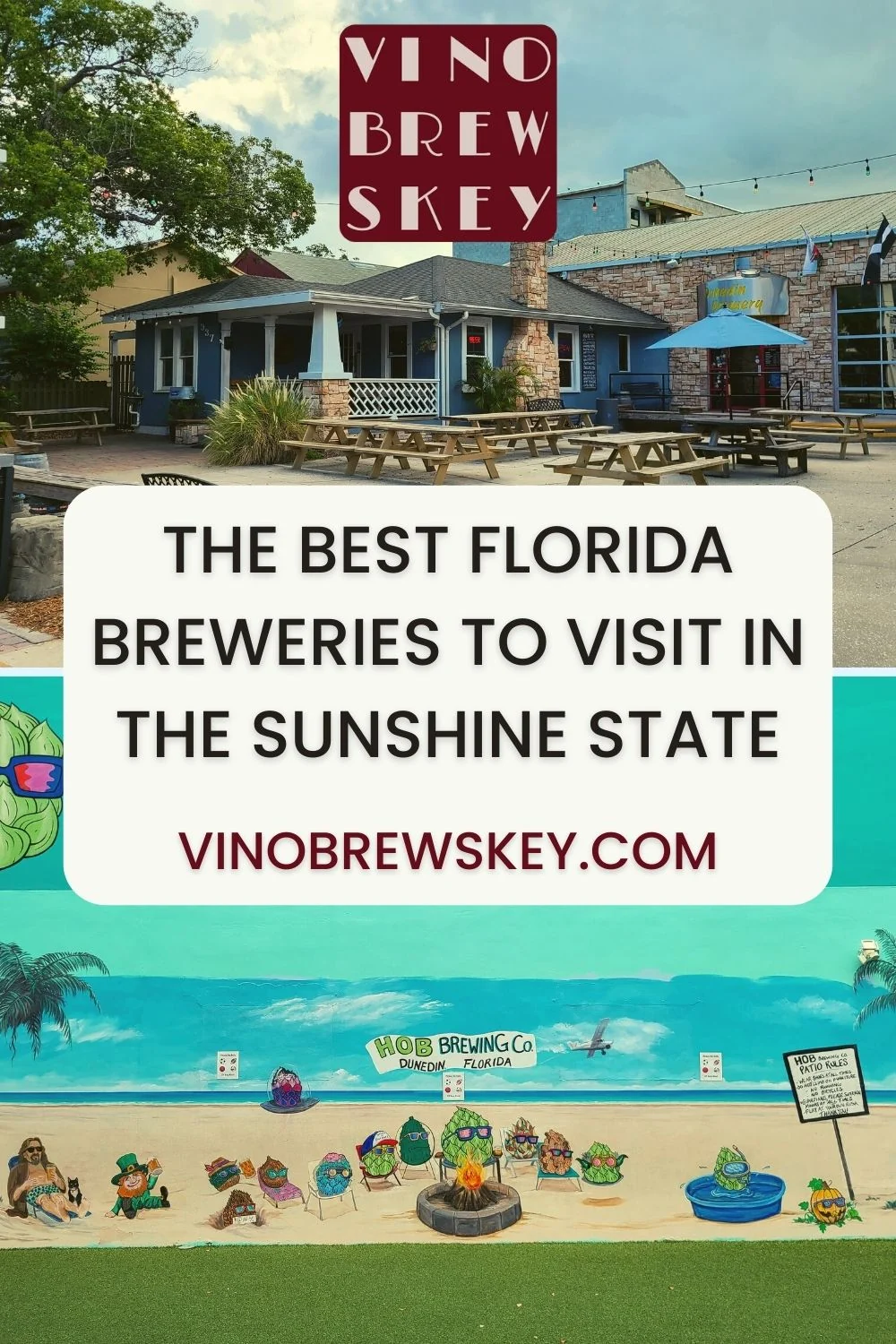 The Best FL Breweries to Visit in the Sunshine State - VinoBrewskey.com