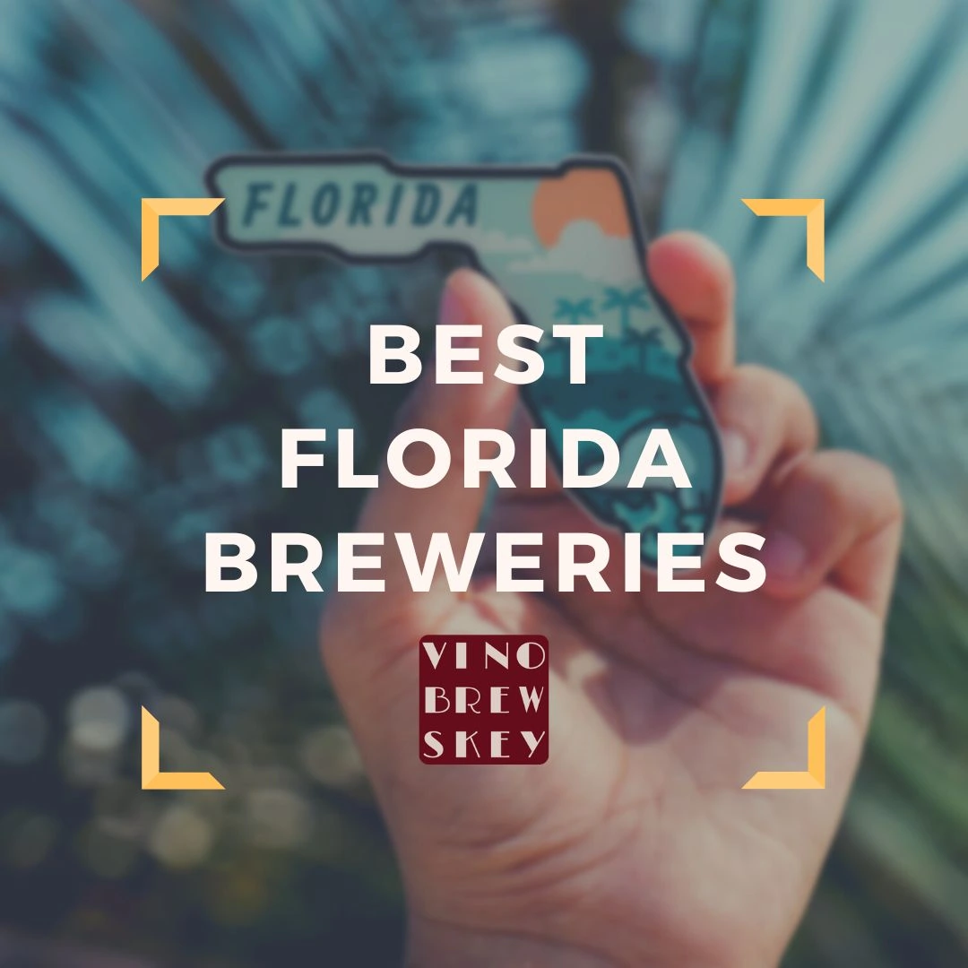 Best Florida Breweries - VinoBrewskey.com