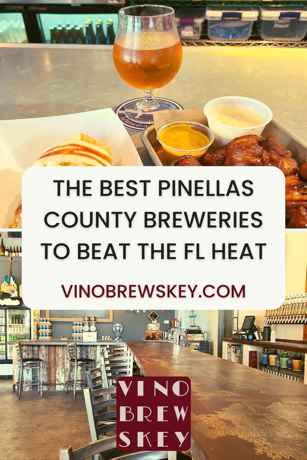 The Best Pinellas County Breweries to Beat the Florida Heat - VinoBrewskey.com