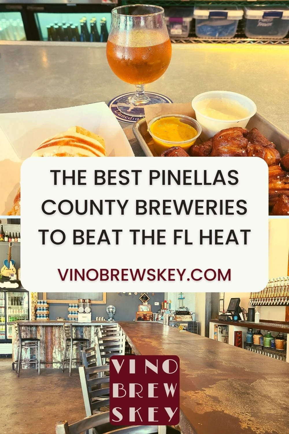 The Best Pinellas County Breweries to Beat the Florida Heat - VinoBrewskey.com